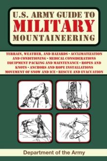 U.S. Army Guide to Military Mountaineering