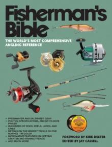 Fisherman's Bible : The World's Most Comprehensive Angling Reference