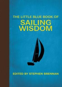 The Little Blue Book of Sailing Wisdom