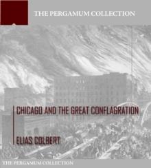 Chicago and the Great Conflagration