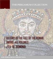 History of the Fall of the Roman Empire