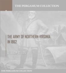 The Army of Northern Virginia in 1862