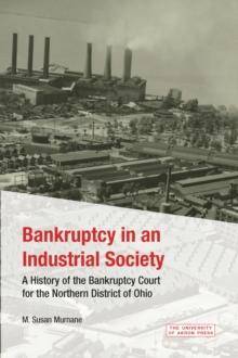 Bankruptcy in an Industrial Society