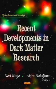 Recent Developments in Dark Matter Research