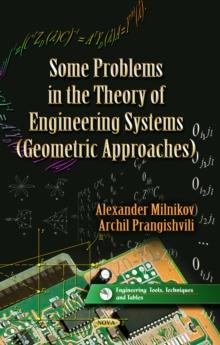 Some Problems in the Theory of Engineering Systems (Geometric Approaches)