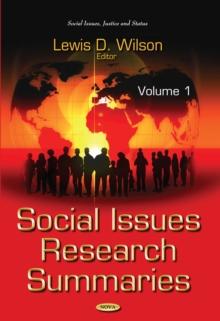 Social Issues Research Summaries. Volume 1