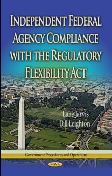 Independent Federal Agency Compliance with the Regulatory Flexibility Act