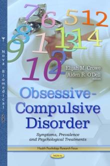 Obsessive-Compulsive Disorder : Symptoms, Prevalence and Psychological Treatments