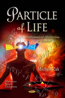 Particle of Life : Mathematical Abstraction or Reality?