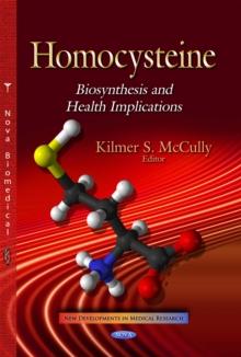 Homocysteine : Biosynthesis and Health Implications