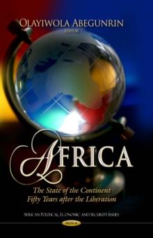 Africa : The State of the Continent Fifty Years after the Liberation