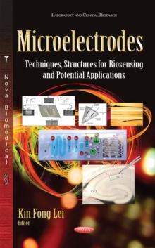 Microelectrodes : Techniques, Structures for Biosensing and Potential Applications