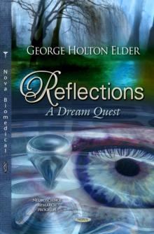 Reflections : A Dream Quest