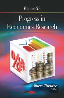 Progress in Economics Research. Volume 28