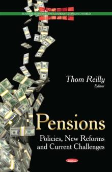 Pensions : Policies, New Reforms and Current Challenges