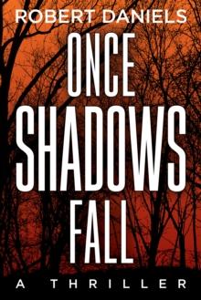 Once Shadows Fall