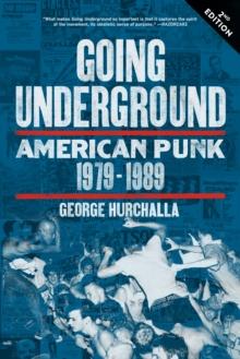 Going Underground : American Punk 1979-1989