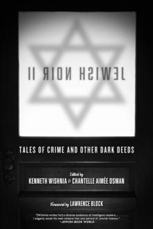 Jewish Noir 2 : Tales of Crime and Other Dark Deeds