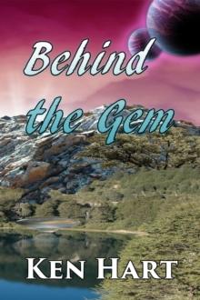 Behind the Gem