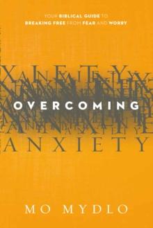 Overcoming Anxiety