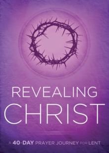 Revealing Christ