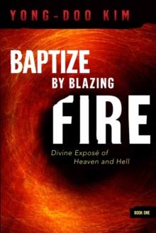 Baptize By Blazing Fire