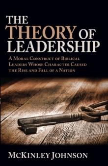 The Theory of Leadership