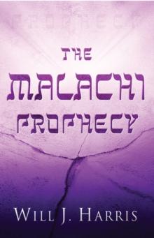 The Malachi Prophecy