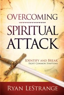 Overcoming Spiritual Attack