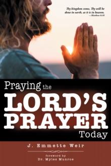 Praying the Lord's Prayer Today