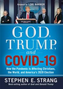 God, Trump, and COVID-19