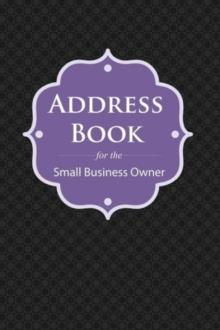 Address Book : For the Small Business Owner