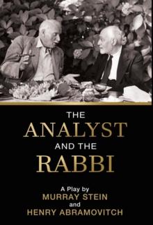 The Analyst and the Rabbi : A Play