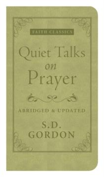 Quiet Talks on Prayer