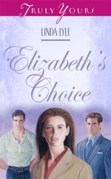 Elizabeth's Choice