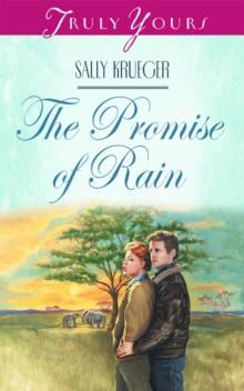 The Promise Of Rain