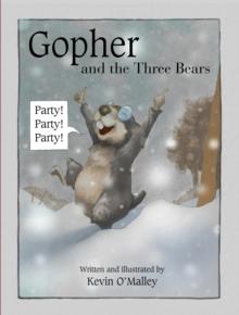 Gopher and the Three Bears