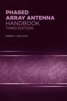 Phased Array Antenna Handbook, Third Edition