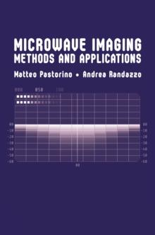 Microwave Imaging Methods and Applications