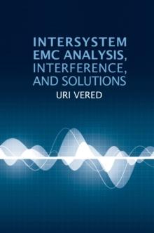 Intersystem EMC Analysis, Interference, and Solutions