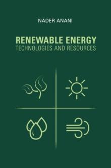 Renewable Energy Technologies and Resources