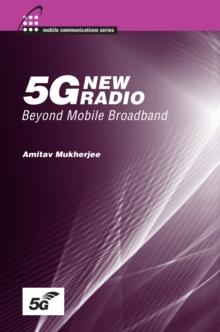 5G New Radio : Beyond Mobile Broadband