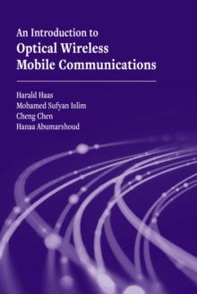 An Introduction to Optical Wireless Mobile Communications