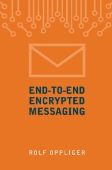 End-to-End Encrypted Messaging