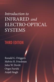 Introduction to Infrared and Electro-Optical Systems, Third Edition