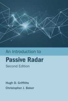 An Introduction to Passive Radar, Second Edition