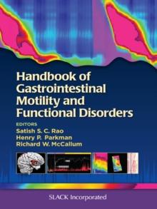 Handbook of Gastrointestinal Motility and Functional Disorders