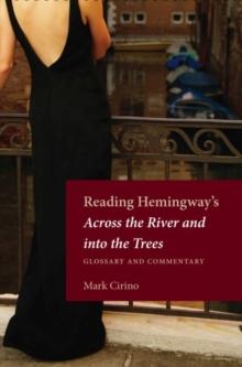 Reading Hemingway's Across the River and into the Trees