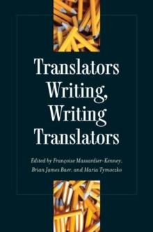 Translators Writing, Writing Translators