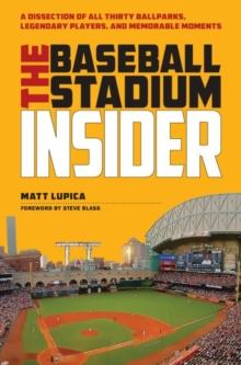 The Baseball Stadium Insider